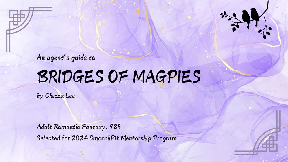 An agent's guide to BRIDGES OF MAGPIES by Chezza Lee