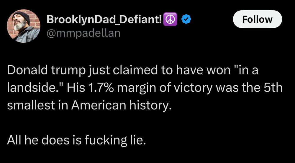 Donald trump just claimed to have won "in a landside." His 1.7% margin of victory was the 5th smallest in American history.

All he does is fucking lie.