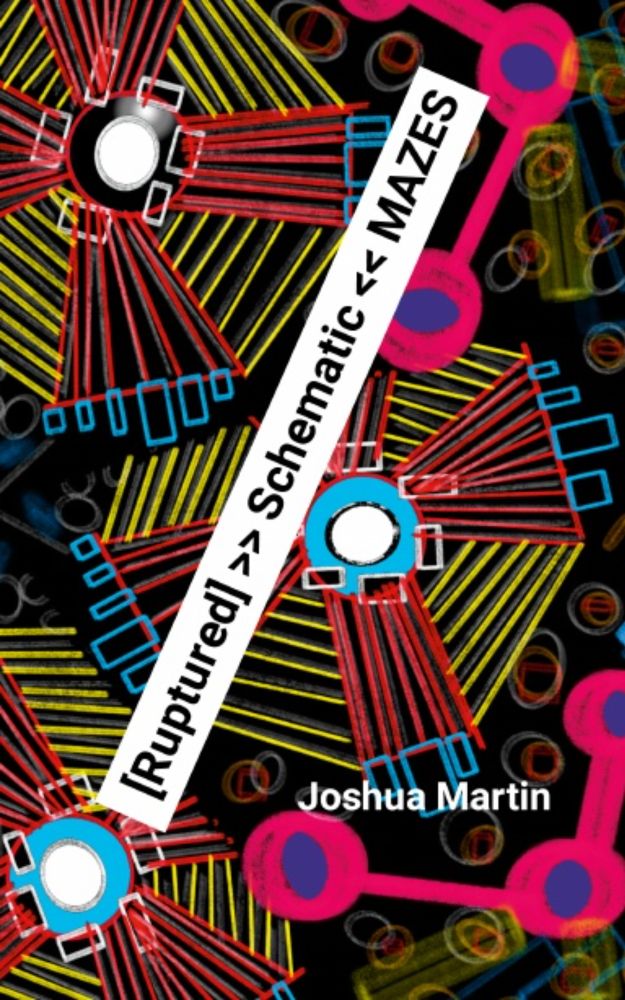 [Ruptured] Schematic MAZES is a collection of experimental texts utilizing a variety of formal techniques to create an illogical accumulation of disorienting pieces.

The book uses prose, cut-up text,...