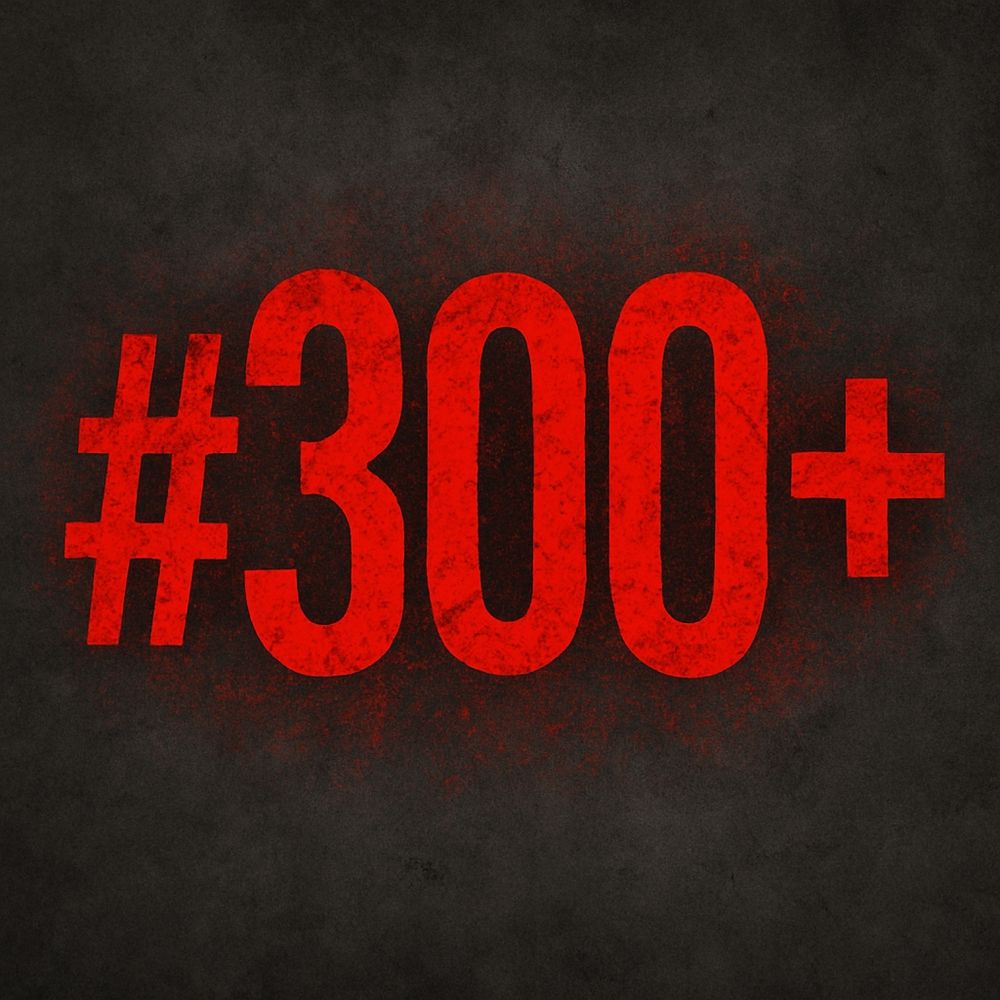 Der Hashtag #300+ in rot auf schwarzem Hintergrund. 