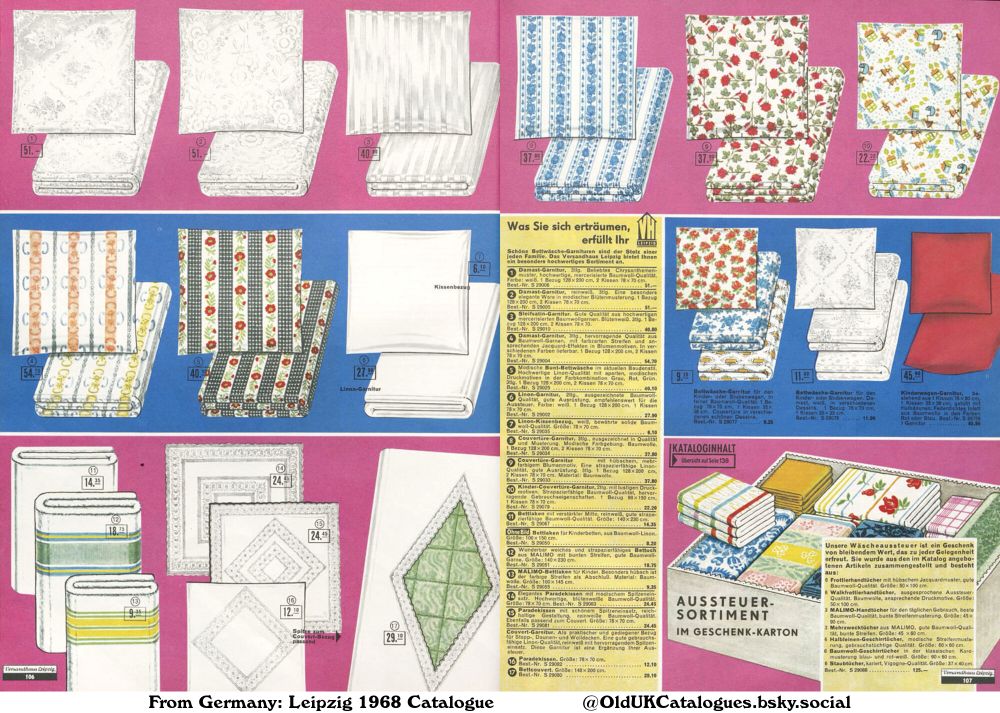 This page from a vintage German catalogue showcases bedding and linen sets. Various styles and patterns, from floral prints to stripes, are presented along with price details. There's also a section for a gift-boxed 'Aussteuer' assortment, likely a bridal trousseau or a gift set.

AUSSTEUER SORTIMENT IM GESCHENK-KARTON «Bridal Trousseau Gift Set»
Bettcouvert «Bed Cover»
Bettlaken «Sheet»
Bettwäsche-Garnitur «Bedding Set»
Couvert-Garnitur «Cover Set»
Couvertüre-Garnitur «Coverlet Set»
Damast-Garnitur «Damask Set»
Kinder-Couvertüre-Garnitur «Children's Coverlet Set»
Kinderwagen-Garnitur «Pram Set»
Linon-Garnitur «Linen Set»
MALIMO-Bettlaken «MALIMO Sheet»
Modische Bunt-Bettwäsche «Fashionable Colourful Bedding»
Paradekissen «Decorative Pillow»
Steifsatin-Garnitur «Sateen Set»