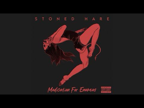 Stoned Hare - Medication For Enemies (Full Album)