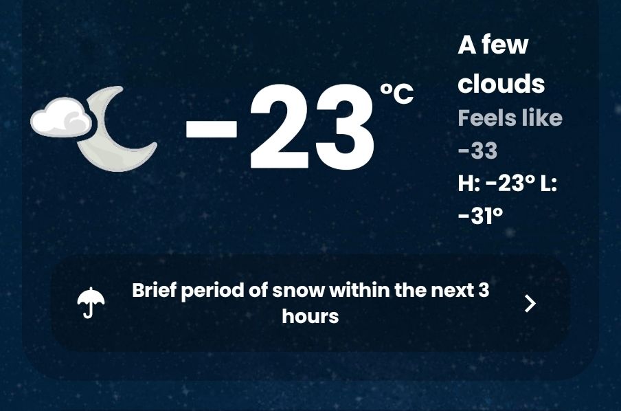 A temperature of -23, feels like -33 with wind chill 