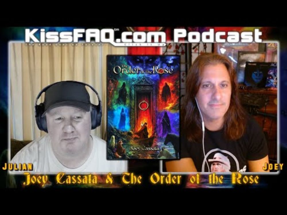 KissFAQ Podcast Ep.591 - The Order of the Rose with Joey Cassata