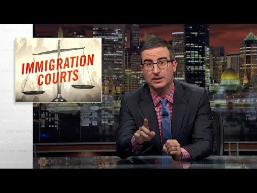 Immigration Courts: Last Week Tonight with John Oliver (HBO)