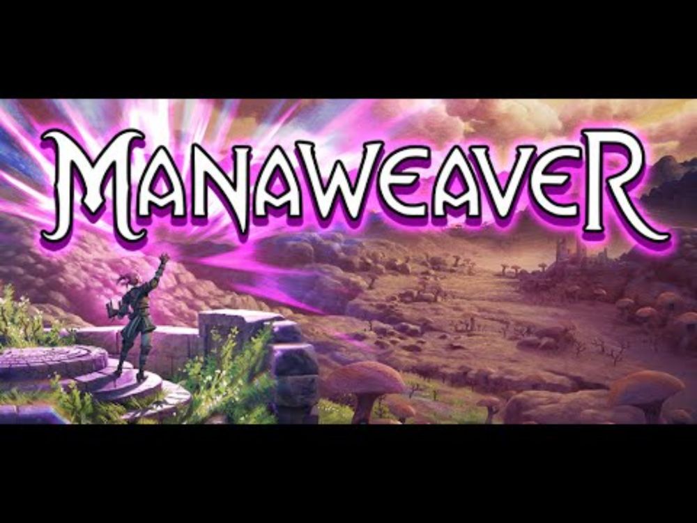 ManaWeaver - Trailer