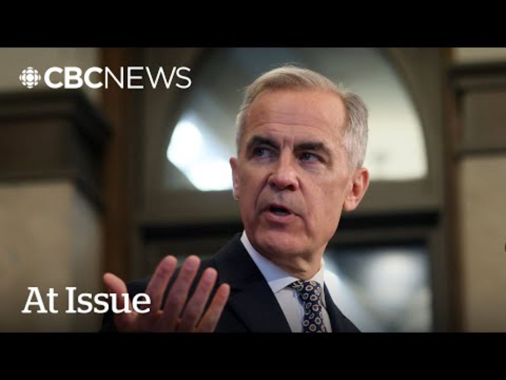At Issue | Carney bulldozes his nation-building bill through Parliament