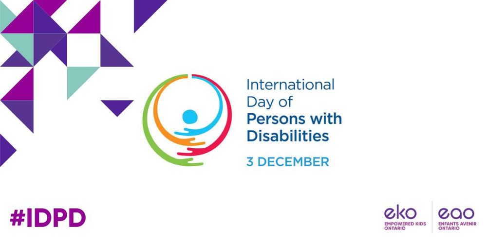 Graphic representing International Day of Persons with Disabilities on December 3, featuring a colourful abstract design and logo of Empowered Kids Ontario. #IDPD text included.