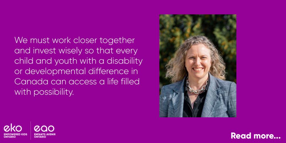 Image featuring Julia Hanigsberg with Empowered Kids Ontario logo, emphasizing collaboration to support children with disabilities or developmental differences in Canada. Text promotes unity and potential for making a difference.