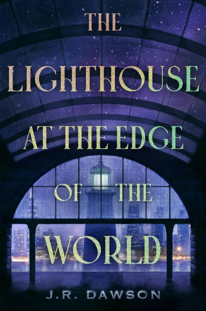 a book cover for The Lighthouse at the Edge of the World by JR Dawson-- it's a big gorgeous purple-y image of a lighthouse seen through a window, with the title in foil-y looking letters layered over it.