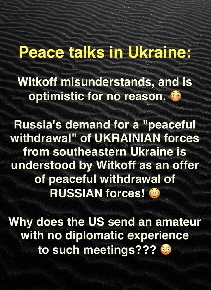 Peace talks in Ukraine: Witkoff misunderstands, and is optimistic for no reason. Russia's demand for a 