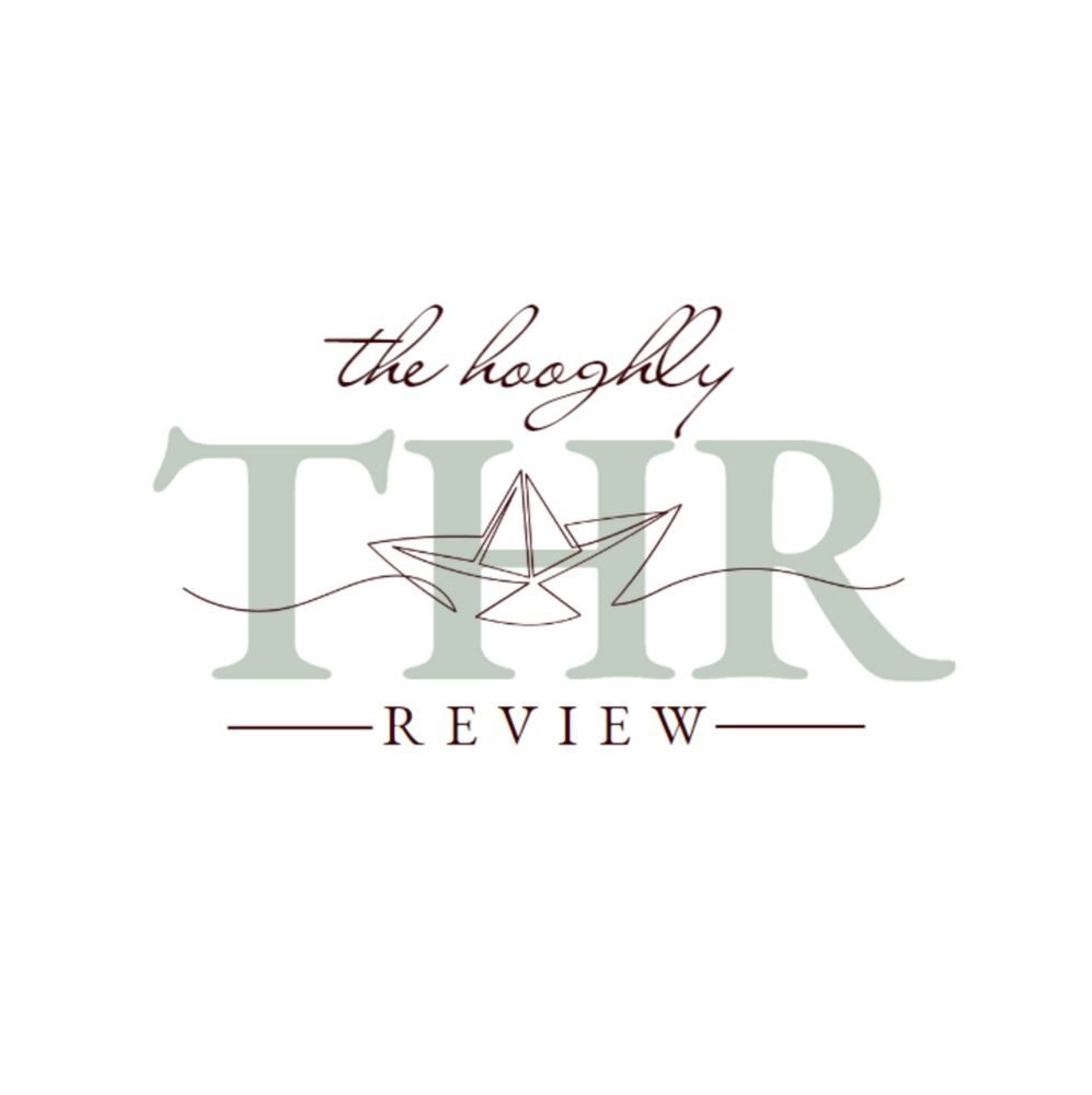 The Hooghly Review - Issue 3 — April 2024