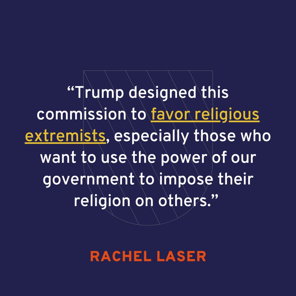 Quote by Rachel Laser criticizing a commission established by Trump, claiming it was designed to favor religious extremists who wish to impose their religion on others, set against a blue background.