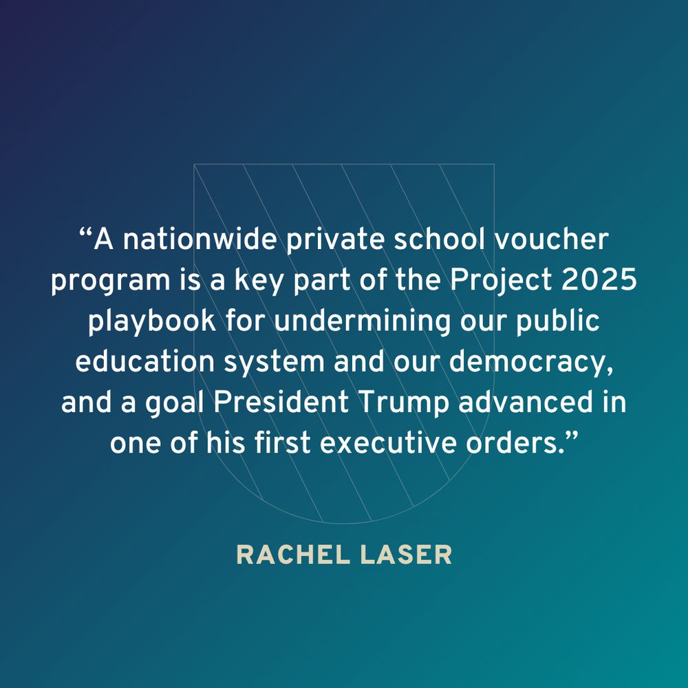 Image of a quote by Rachel Laser criticizing the proposal of a national private school voucher program and former President Trump's role in undermining democracy. The background is a gradient of blue shades.