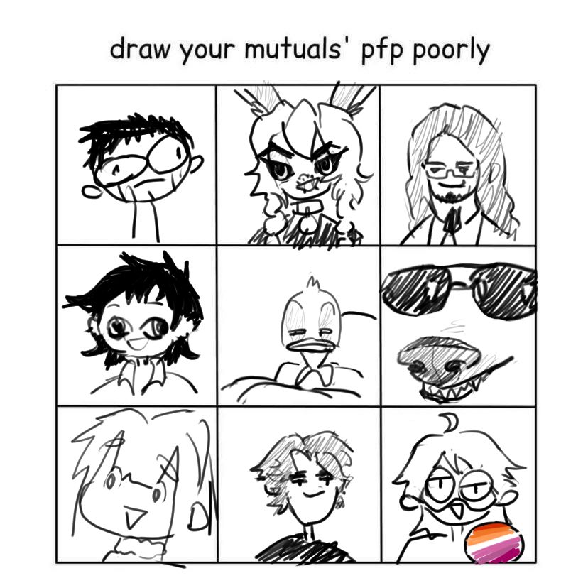 3x3 grid with scribbled depictions of my mutuals profile pictures. the title reads "draw your mutuals' pfp poorly"