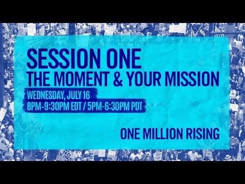 Session 1: The Moment & Your Mission - July 16