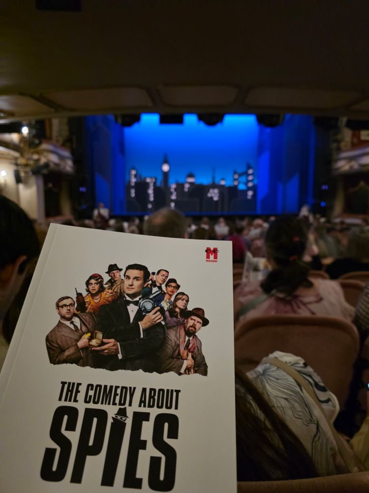 A pic of my soon-to-be autographed programme of the new Mischief Theatre show, The Comedy About Spies opening this week at the Nöel Coward Theatre in London.