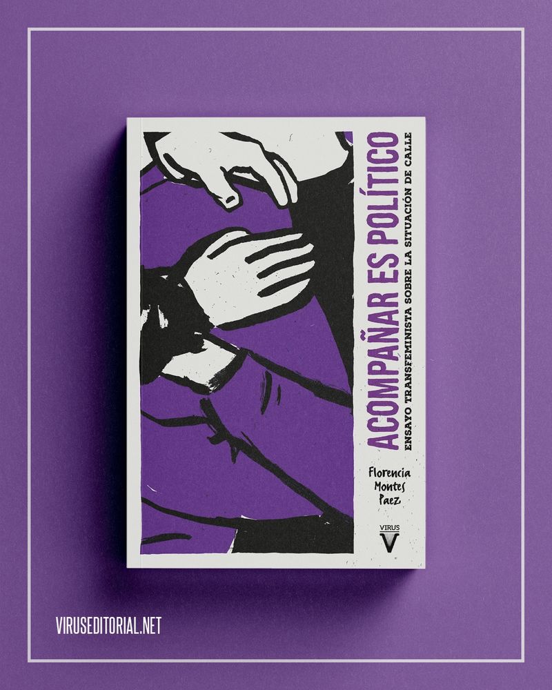 Portada del libro Acompañar es político en la cual aparece la ilustración de unos cuerpos abrazados en un primer plano.