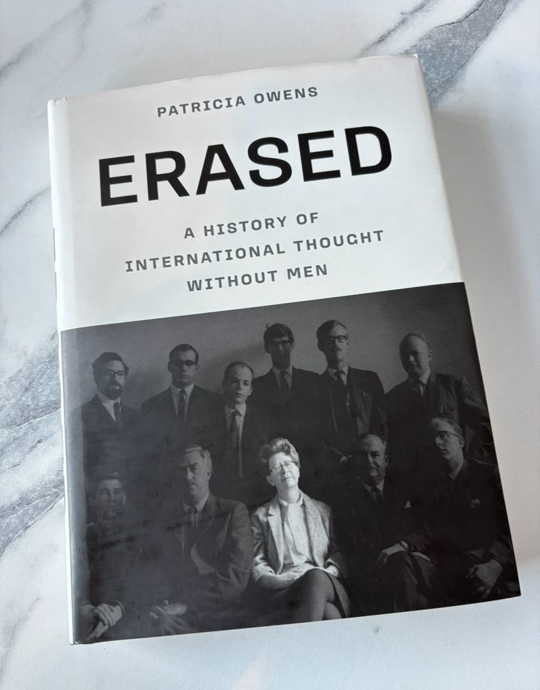 Cover of “Erased: A History of International Thought Without Men” by Patricia Owens (Princeton University Press, 2025)
