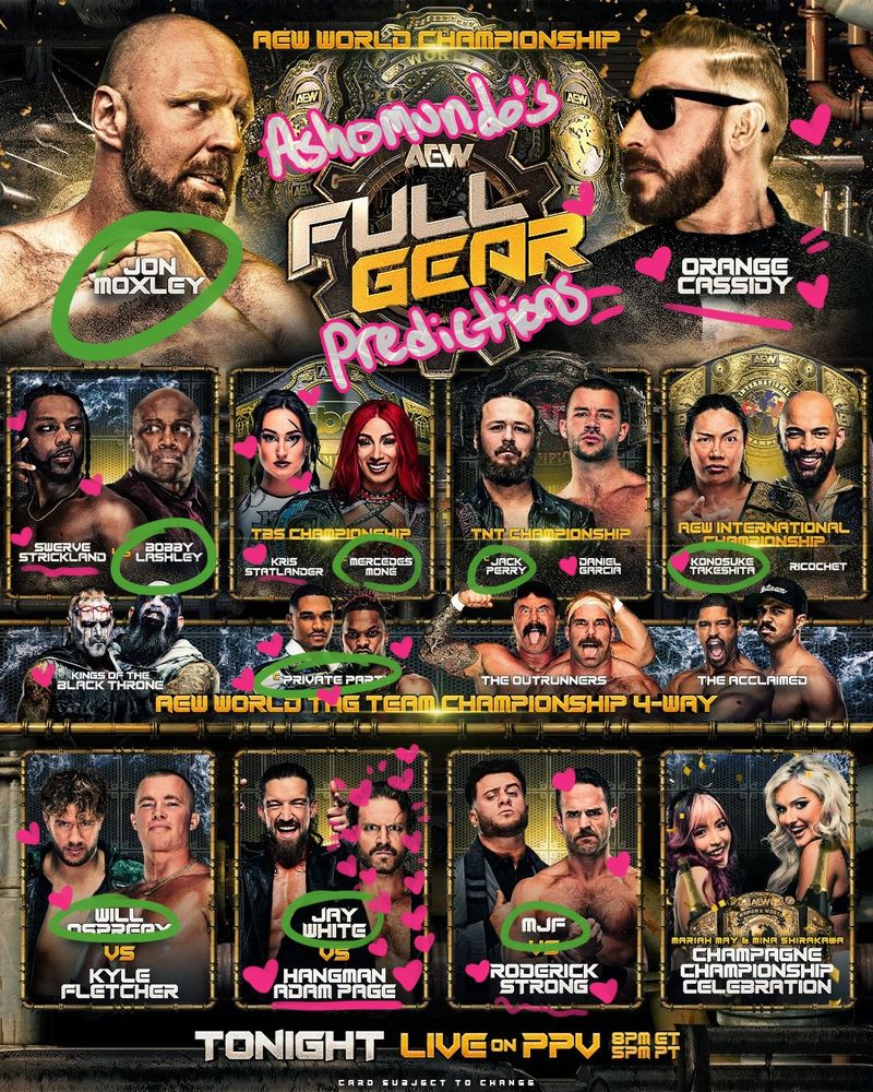 A picture of the card for AEW Full Gear 2024 that has been doodled on to show user Ashomundo's predictions for the winner. There is an absurd amount of hearts doodled around Hangman Adam Page.