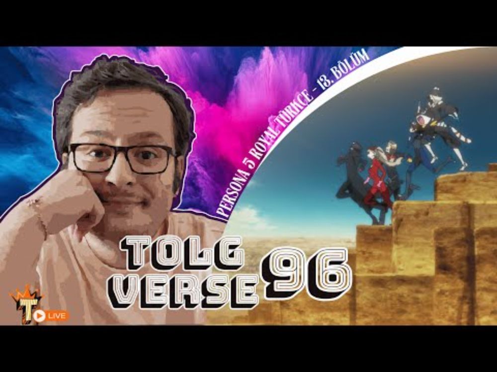 WAIFULARIMLA ŞIKIR ŞIKIRIZ - PERSONA 5 ROYAL TÜRKÇE 13. BÖLÜM! - !pnc TOLGVERSE 96
