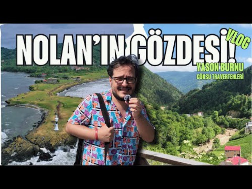 NOLAN'DAN ÖNCE YASON'A GİTTİM! VLOG ORDU - GİRESUN!