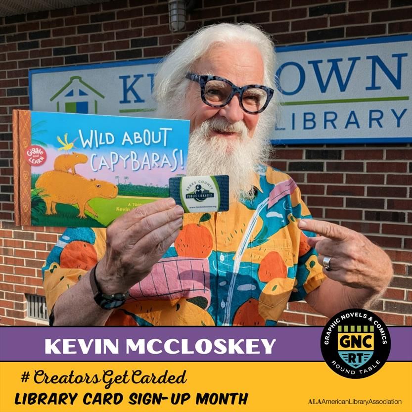 Creator Kevin McCloskey holding his upcoming book Wild About Capybaras! with his Kutztown Public Library card