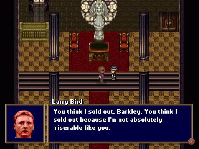 Larry Bird: You think I sold out, Barkley. You think I sold out because I'm not absolutely miserable like you.