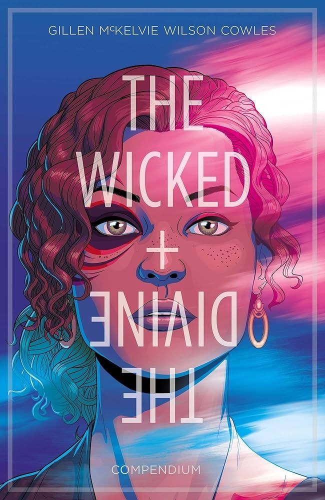 Cover for The Wicked + The Divine #1, drawn by me and coloured by Matt Wilson. Series lead Laura Wilson is shown in a headshot style image, with streams of pink and blue light moving around her. 