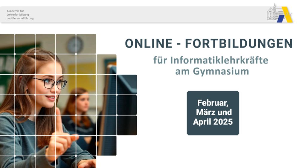 Online-Fortbildungen für Informatiklehrkräfte am Gymnasium im Februar, März und April 2025