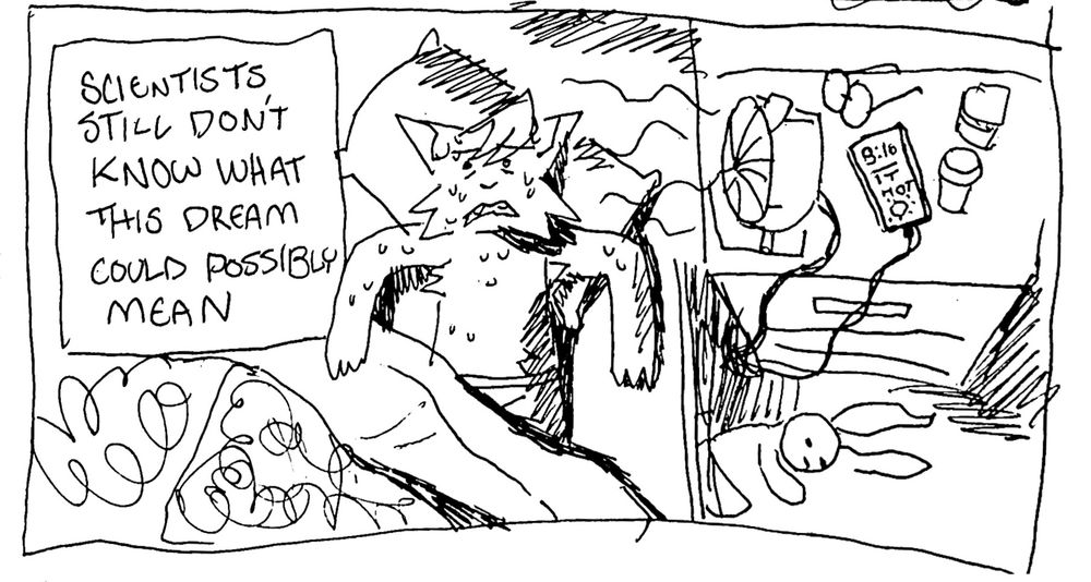 Panel 4: a cat lies in bed in just shorts, the blankets have been mostly thrown off. Theyre sweating. A fan on the bedside table blows air at them, and a plugged in phone reads 8:16 IT HOT with a sun icon. Text reads: Scientists still dont know what this dream could possibly mean.
