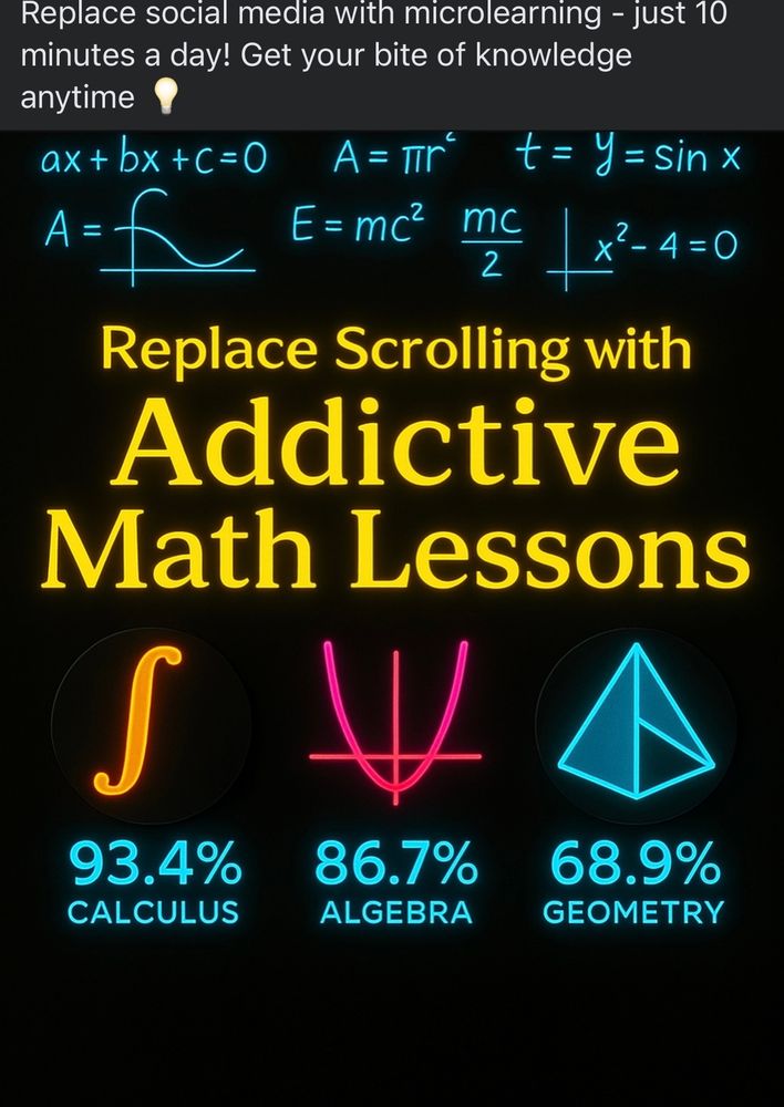 Ad for some app that advertises “93.4% calculus, 86.7% algebra, 68.9% geometry.”