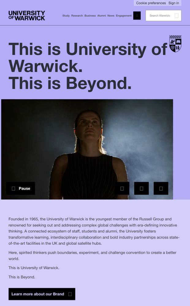 An appalling new home page for the University of Warwick, which reads:

This is University of Warwick. 
This is Beyond.
