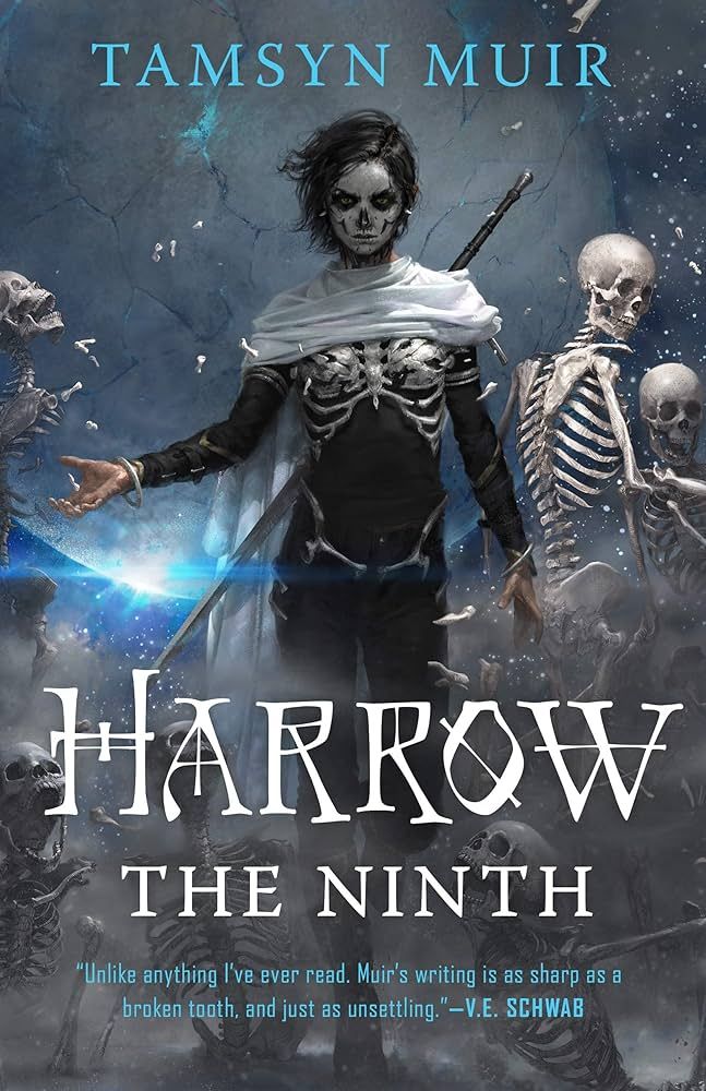 Tamsyn Muir
Harrow
The Ninth

Harrowhark Nonagesimus stands in the center of the cover. Her skull-face paint is immaculate. Skeletons are forming around her as she uses her necromatic powers to animate them.