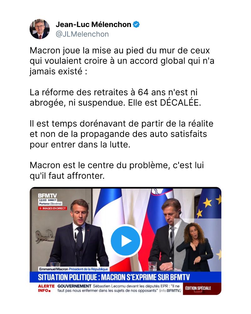Macron joue la mise au pied du mur de ceux qui voulaient croire à un accord global qui n'a jamais existé : 

La réforme des retraites à 64 ans n'est ni abrogée, ni suspendue. Elle est DÉCALÉE. 

Il est temps dorénavant de partir de la réalite et non de la propagande des auto satisfaits pour entrer dans la lutte. 

Macron est le centre du problème, c'est lui qu'il faut affronter.