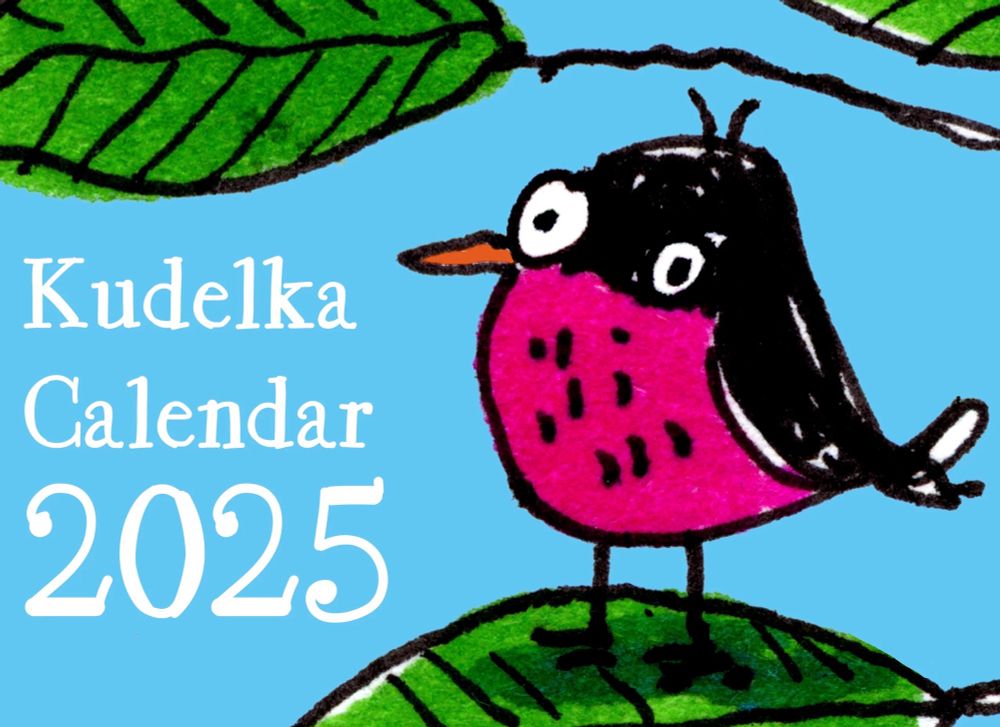 Cover of 2025 Kudelka calendar with a sketchy bird on it