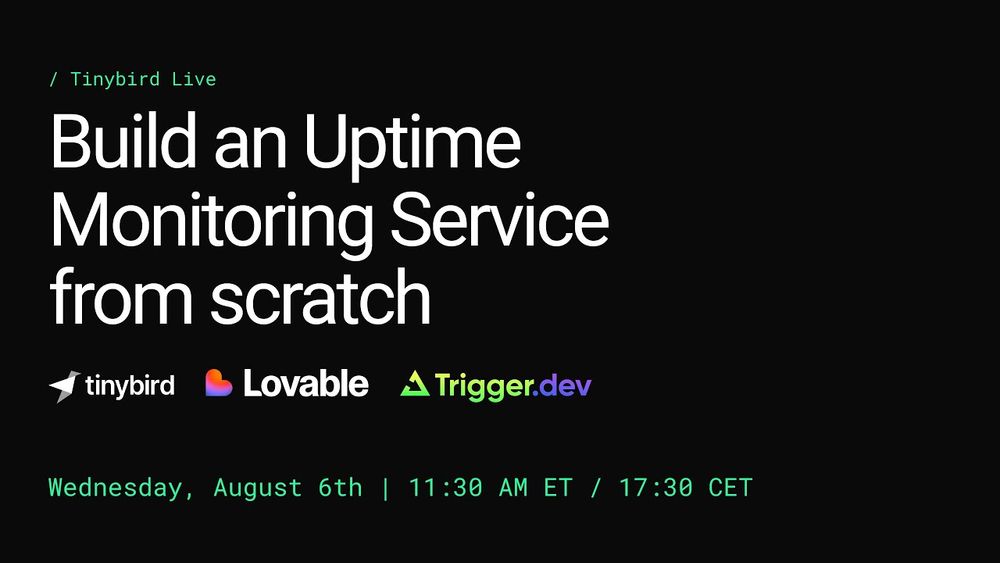 Build an Uptime Monitoring Service from scratch with Tinybird, Lovable, and Trigger.dev
