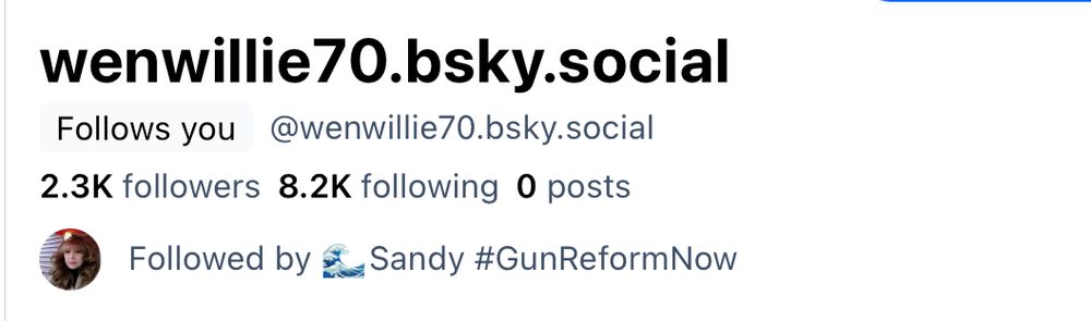 wenwillie70.bsky.social
Follows you @wenwillie70.bsky.social
2.3K followers 8.2K following 0 posts

Followed by 🌊Sandy #GunReformNow