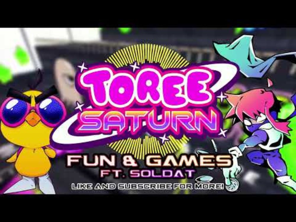 TOREE SATURN OST - Fun & Games ft. .soldat