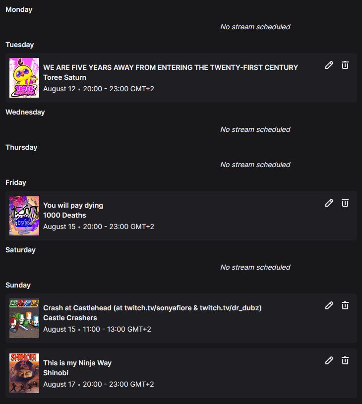 TUESDAY: Toree Saturn || FRIDAY: 1000 Deaths || SUNDAY: Castle Crashers (morning); Shinobi (evening)