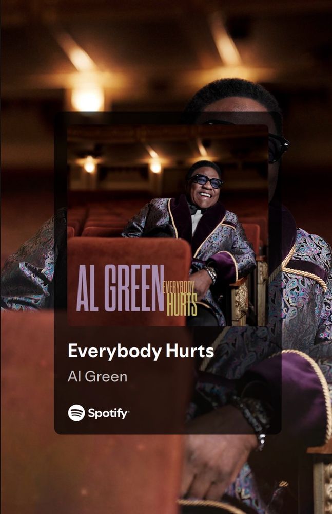 musician al green’s spotify wallpaper screen capture of his cover of the song everybody hurts 
