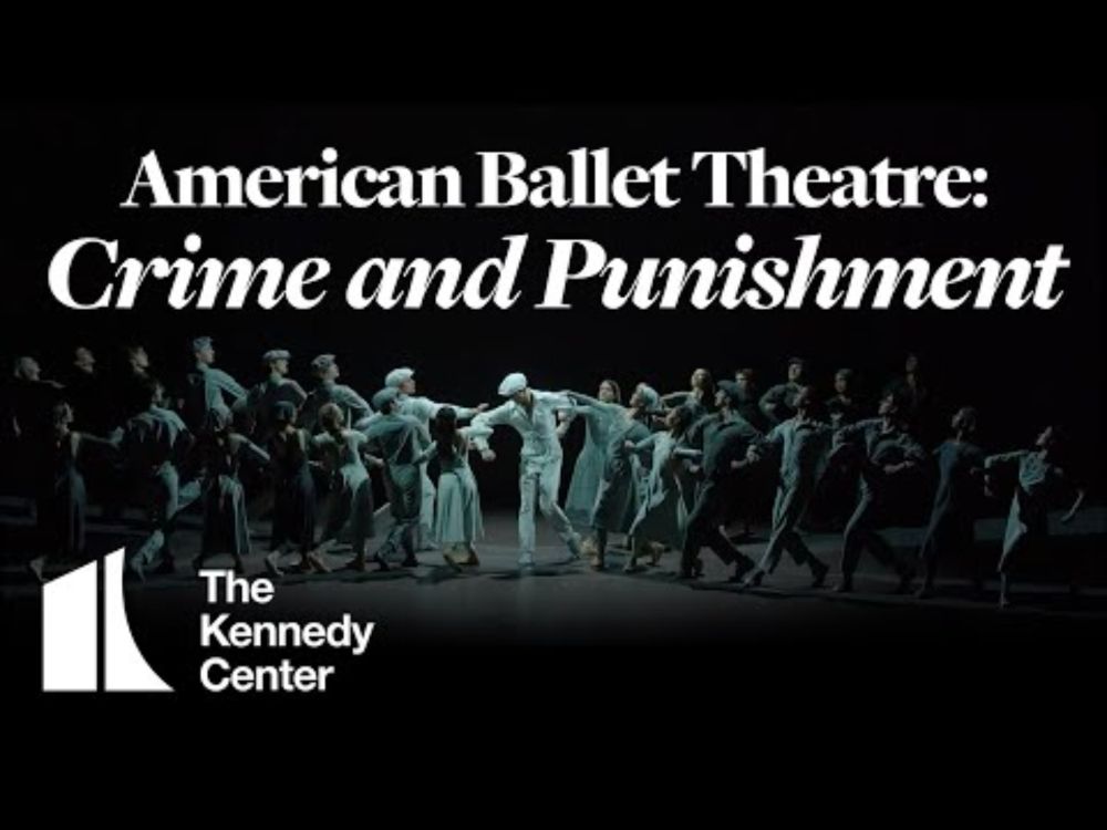 American Ballet Theatre: Crime and Punishment | Feb. 12 - 16, 2025