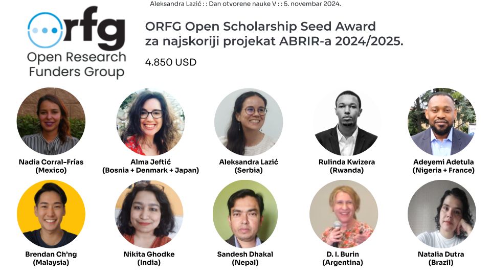 A slide showing the names and countries of the project participants, with the text in Serbian: ORFG Open Scholarship Seed Award for the most recent ABRIR project 2024/2025, 4.850 USD
