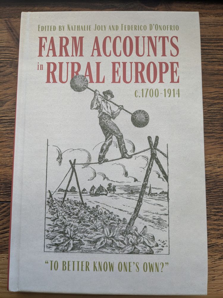 Front cover of book: title Farm Accounts in Rural Europe c.1700-1914