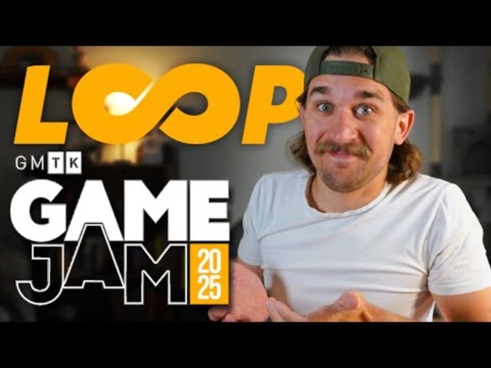 The Theme is LOOP - Day 1 of the GMTK Game Jam 2025