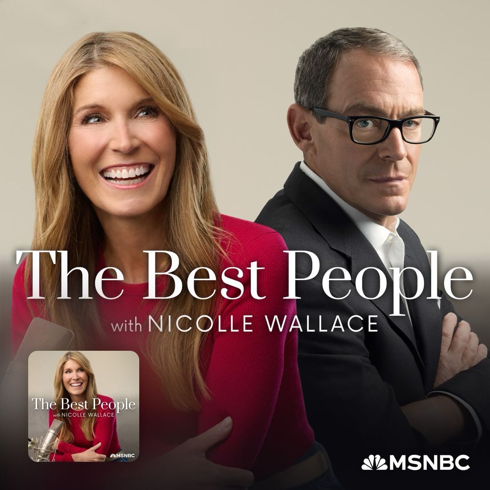 Podcast Episode · The Best People with Nicolle Wallace · 07/31/2025 · Bonus · MSNBC Premium Only · 35m