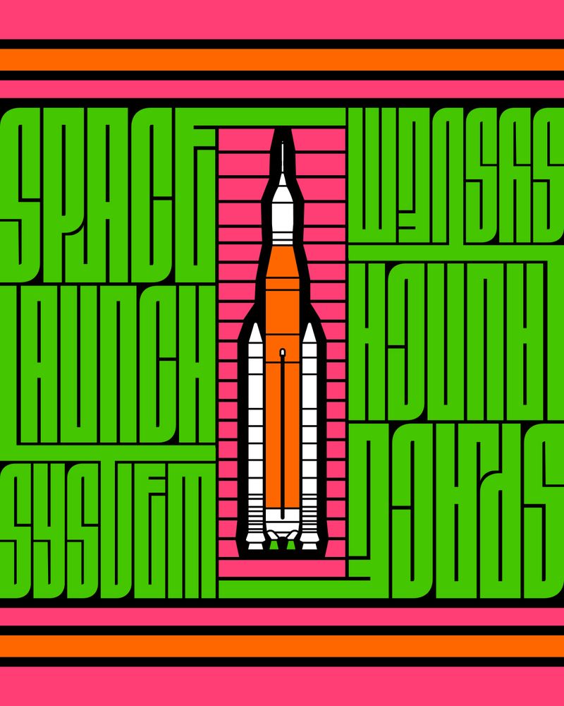 Illustration of the SLS (Space Launch System) rocket at the center, over a stack of evenly spaced pink rectangles, indicating progress. Surrounding the stack of rectangles and the rocket on either side are the words “Space Launch System” right side up on the left side and upside down on the right side, both in bright green. A pattern of three pink and orange rectangles caps off both the top and bottom of the design. The background of the entire thing, behind all the various elements, is black. 