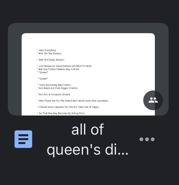 a screenshot of a google doc i found from like 2021 or something titled "all of queen's dialogue ever (that i could find)"