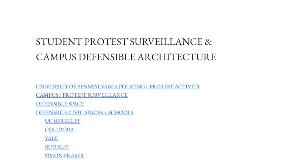 Student Protest Surveillance + Campus Defensible Architecture