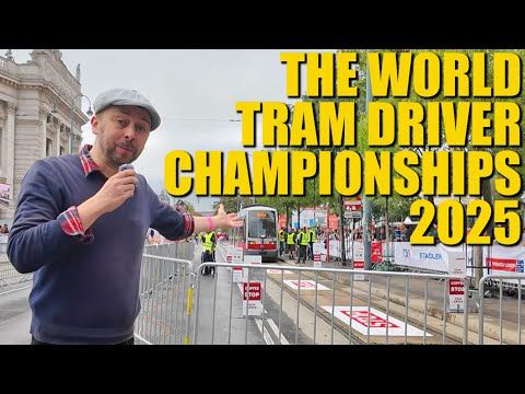 The First Ever WORLD Tram Driver Championships